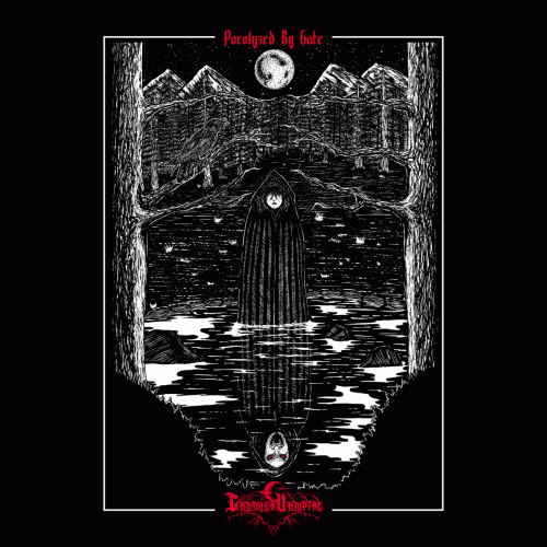 Cadaver Vampire : Paralyzed by Hate